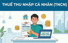Từ tháng này, Cục Thuế có thể đánh thuế TNCN lên đến 35% nếu như phát hiện cá nhân làm dịch vụ, KOL, KOC... không làm việc sau