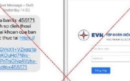 Cảnh báo tới tất cả người dân nhận được tin nhắn từ EVN CSKH có nội dung này: Tuyệt đối không thao tác gì thêm