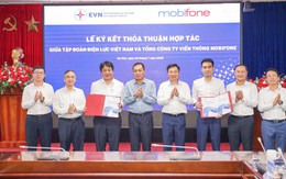 EVN bắt tay Mobifone, hướng tới mục tiêu lọt vào top 500 doanh nghiệp lớn nhất thế giới