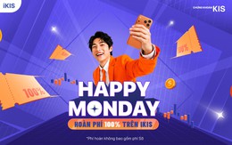 Giao dịch đầu tháng, nhà đầu tư được hoàn 100% phí trên iKIS