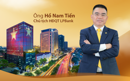 LPBank: Hành trình 18 năm kiến tạo một ngân hàng hiện đại, hiệu quả và bền vững
