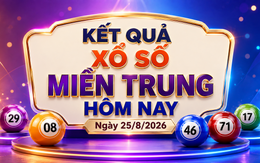XSMT 25/8 - Kết quả xổ số miền Trung hôm nay ngày 25/8/2026