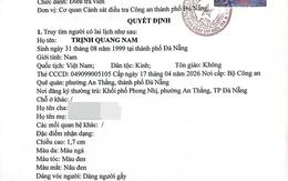 Công an truy tìm người có tên Trịnh Quang Nam SN 1999