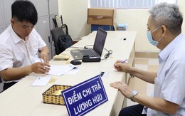 Tất cả người dân nhận lương hưu, trợ cấp trong tháng 10 chú ý thay đổi mới nhất từ ngày 28/9