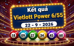 Vietlott 22/9 - Kết quả xổ số Vietlott Power 6/55 hôm nay 22/9/2026