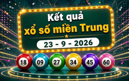 XSMT 23/9 - Kết quả xổ số miền Trung hôm nay 23/9/2026 - XSMT ngày 23 tháng 9