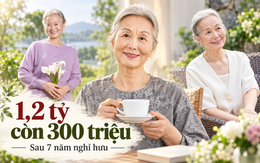 Tôi nghỉ hưu với 1,2 tỷ đồng tiết kiệm, 7 năm sau chỉ còn chưa tới 300 triệu đồng vì 3 khoản chi cho con cái