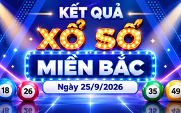 XSMB 25/9 - Kết quả xổ số miền Bắc hôm nay 25/9/2026 - XSMB ngày 25 tháng 9