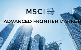 MSCI có thể đưa Việt Nam vào danh sách theo dõi nâng hạng tháng 6/2027