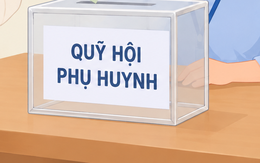 Từ 15/11, Ban đại diện cha mẹ học sinh không được thu quỹ, giữ tiền hỗ trợ