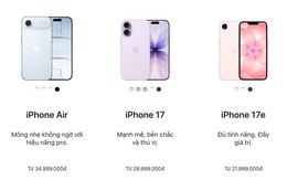 Apple vừa tăng giá iPhone đời cũ: iPhone Air giờ ngang giá bản Pro Max, iPhone 17e tăng lên tận 22 triệu