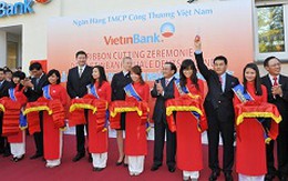 Vietinbank: Khai trương chi nhánh ngân hàng đầu tiên tại châu Âu