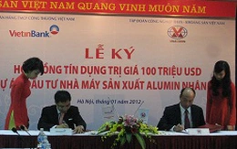 Vietinbank tài trợ 100 triệu USD cho dự án sản xuất Alumin Nhân Cơ