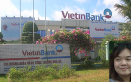 Vì sao Huỳnh Thị Huyền Như có thể rút hàng nghìn tỷ đồng tiền gửi tại Vietinbank quá dễ dàng?
