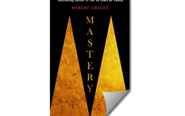 [Sách hay] Mastery: Sự kỳ diệu của 'Thái độ học việc'