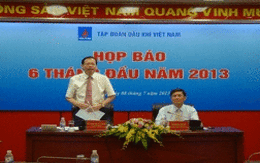 Tập đoàn dầu khí Việt Nam: 6 tháng lãi ròng 27,5 nghìn tỷ đồng