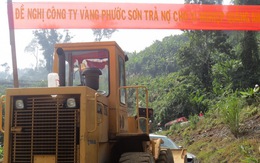 Nhà máy vàng Phước Sơn: “Sẽ trả nợ nếu công ty hoạt động lại”