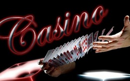 Mở mấy casino tại Việt Nam là đủ?