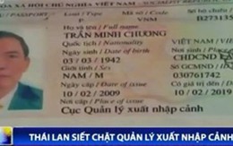 Thái Lan siết chặt quản lý nhập cảnh, công dân Việt Nam gặp khó