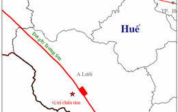 Thừa Thiên-Huế: Lại xảy ra động đất 3,3 độ Richter tại A Lưới