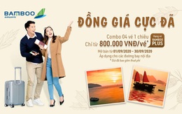 Thoả sức cất cánh cùng Bamboo Airways với “cơn mưa” ưu đãi cuối năm
