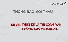 VietCredit thông báo mời thầu