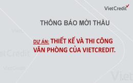 VietCredit thông báo mời thầu