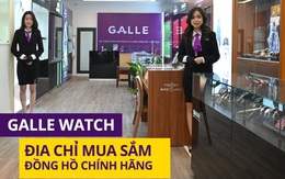 Địa chỉ mua đồng hồ đeo tay chính hãng uy tín