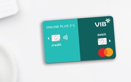 VIB ra mắt dòng thẻ Online Plus 2in1 tích hợp thẻ tín dụng và thẻ thanh toán lần đầu tiên tại Đông Nam Á