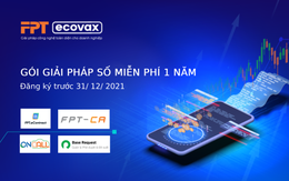 FPT tăng cường “kháng thể số” cho doanh nghiệp với gói sản phẩm FPT eCovax miễn phí 1 năm