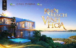 Casa Marina Premium - Biểu tượng vinh hoa du lịch Quy Nhơn