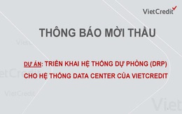 VietCredit thông báo mời thầu