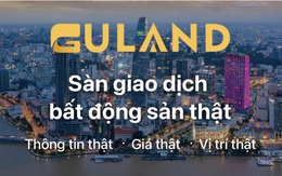 Guland - Startup công nghệ BĐS dẫn đầu thay đổi để thành công