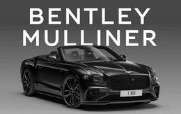 Bentley Mulliner - Nghệ thuật tùy biến & hình ảnh của một Việt Nam tươi đẹp