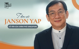 TS Janson Yap - Cố vấn của chính phủ Singapore: ‘Muốn chuyển đổi số thành công, cần tập trung vào khách hàng và đừng trở nên tuyệt vời một mình!’