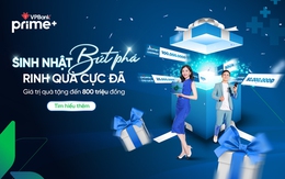 Mừng sinh nhật 1 tuổi, VPBank Prime tung "cơn mưa quà tặng" tới khách hàng