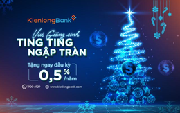 KienlongBank tri ân khách hàng gửi tiết kiệm lên đến 30 tỷ đồng