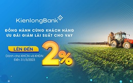 KienlongBank triển khai chương trình giảm lãi suất cho vay lên đến 2%