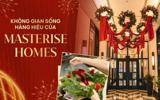 Chạm vào cảm xúc đô thị qua những khoảnh khắc lễ hội cuối năm tại các không gian sống hàng hiệu của Masterise Homes
