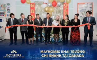 Mayhomes khai trương văn phòng tại Canada: Khẳng định tầm nhìn toàn cầu của BĐS Việt