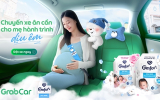 Lần đầu tiên Grab kết hợp với Comfort Dịu Nhẹ ra mắt Grab For Mom