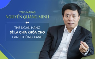 TGĐ NAPAS: Thẻ ngân hàng sẽ trở thành “chìa khóa” kết nối mọi dịch vụ, từ giao thông, y tế, đến giáo dục, thương mại