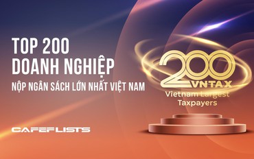Công bố 200 doanh nghiệp nộp ngân sách lớn nhất Việt Nam: Tổng nộp 794.000 tỷ đồng, Vingroup thu hẹp khoảng cách với vị trí số 1 của PetroVietnam