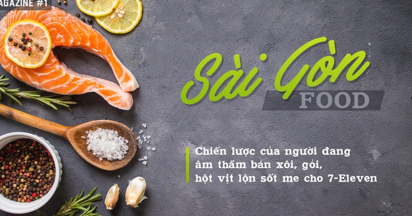 Sài Gòn Food: Chiến lược của người đang âm thầm bán xôi, gỏi, hột vịt lộn s...