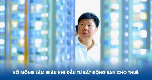 ‘Vỡ mộng’ làm giàu khi đầu tư bất động sản cho thuê – Bài 1: Đầu tư nhà cho thuê ‘vỡ mộng’