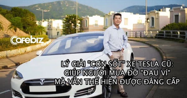Sự thật phía sau trào lưu săn lùng Tesla "hàng si-đa" của giới trẻ Trung Quốc: Xế hiệu, giá tốt, dễ lên đời xe để ra oai như smartphone! - Vimarsana News