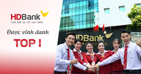 HDBank được vinh danh Top 1 Nhà tuyển dụng được yêu thích nhất trên thị trường