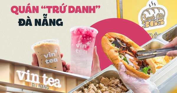 Hai quán ăn Đà Nẵng bùng nổ doanh thu sau khi “lên” app: Từ gian bếp nhỏ, xe đẩy vỉa hè đến quán “trứ danh” Đà Nẵng