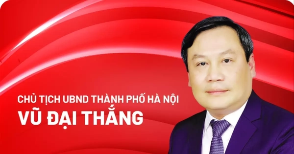 Chân dung tân Chủ tịch UBND thành phố Hà Nội Vũ Đại Thắng