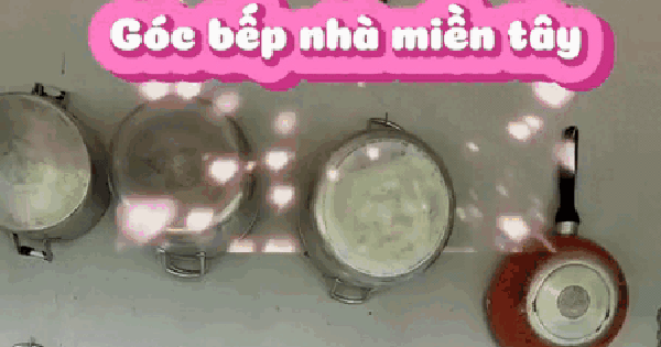 “Bảo vật” trong bếp của người miền Tây, cả nước thấy thú vị